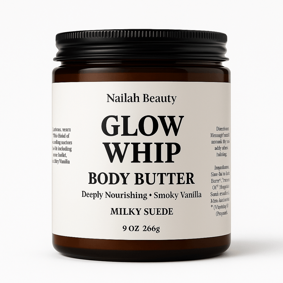 Glow Whip Body Butter - 8oz - Nailah Beauty